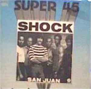 Shock  - San Juan / Crank It Up