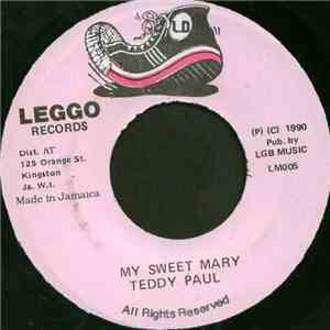 Teddy Paul - My Sweet Mary