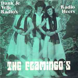The Flamingo's  - Dank Je Vrije Radio's