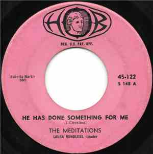 The Meditation Singers - He Has Done Something For Me