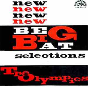 The Olympics - New Big Beat Selections