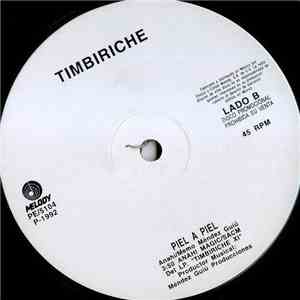 Timbiriche -  Piel A Piel