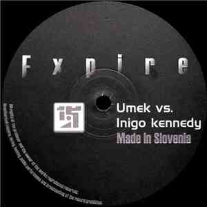 Umek vs. Inigo Kennedy - Made In Slovenia