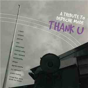 Various - A Tribute To Depeche Mode - Thank U