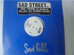 Yak  / Ill (X) - Ferme Ta Gueule / Ill Street Blues