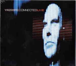 Yazoo - Reconnected Live