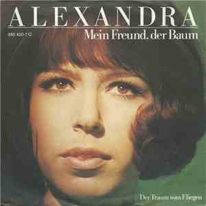 Alexandra  - Mein Freund, Der Baum