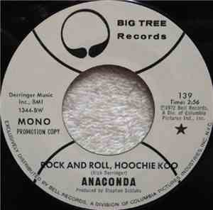 Anaconda  - Rock And Roll, Hoochie Koo