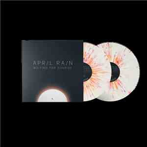 April Rain  - Waiting For Sunrise
