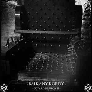 Balkany Kordy - Cotard Delusion EP