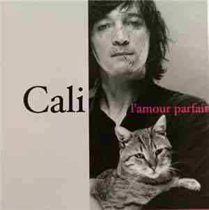 Cali - L'amour Parfait