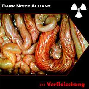 Dark Noize Allianz - Verfleischung