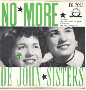 De John Sisters - No More