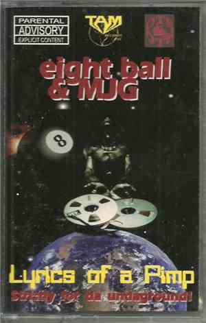 Eight Ball & MJG - Lyrics Of A Pimp (Strictly For Da Underground)