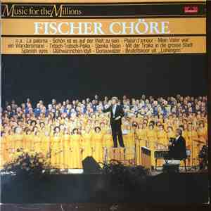 Fischer Chöre - Fischer Chöre