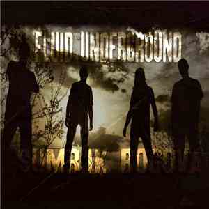 Fluid Underground - Sumrak Bogova
