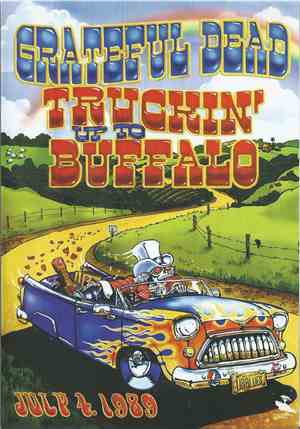 Grateful Dead - Truckin' Up To Buffalo - July 4, 1989