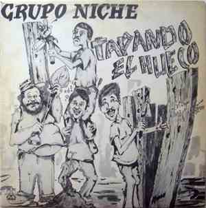 Grupo Niche - Tapando El Hueco
