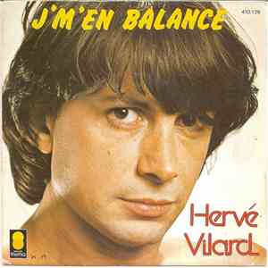 Hervé Vilard - J'm'en Balance