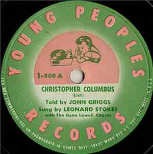 John Griggs , Leonard Stokes With The Gene Lowell Chorus - Christopher Columbus
