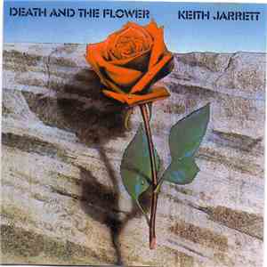 Keith Jarrett - Death And The Flower