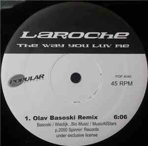 Laroche - The Way You Luv Me