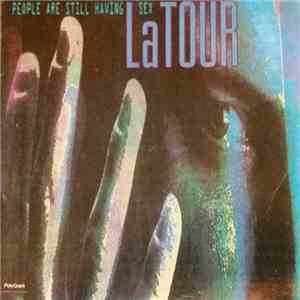 LaTour - People Are Still Having Sex