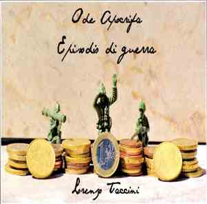 Lorenzo Taccini - Ode apocrifa/Episodio di guerra