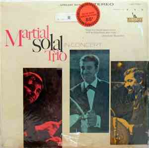 Martial Solal Trio - The Martial Solal Trio In Concert