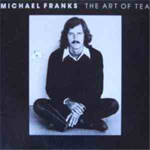 Michael Franks - The Art Of Tea