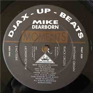 Mike Dearborn - Moments