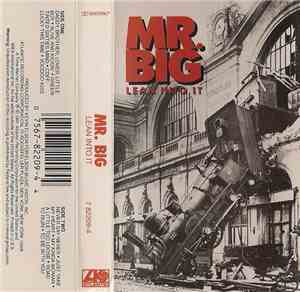 Mr. Big - Lean Into It
