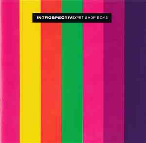 Pet Shop Boys - Introspective