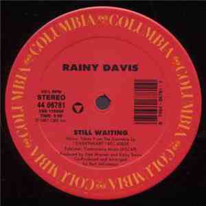 Rainy Davis - Still Waiting