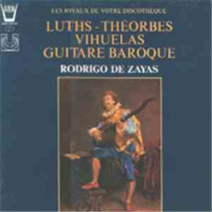 Rodrigo de Zayas - Luths - Theorbes, Vihuelas, Guitare Baroque