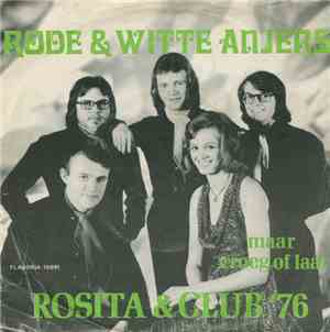 Rosita & Club 76 - Rode En Witte Anjers