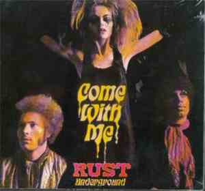 Rust - Come With Me