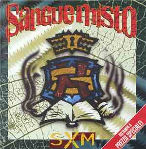 Sangue Misto - SXM