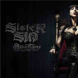 Sister Sin - Now And Forever