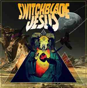 Switchblade Jesus - Switchblade Jesus