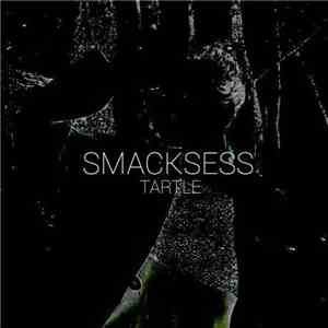 Tartle - Smacksess
