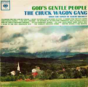 The Chuck Wagon Gang - God's Gentle People