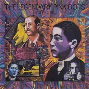 The Legendary Pink Dots - Asylum