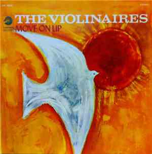 The Violinaires - Move On Up