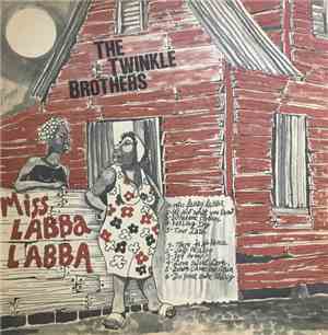 Twinkle Brothers - Miss Labba Labba