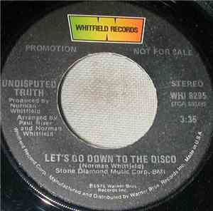 Undisputed Truth  - Let's Go Down To The Disco