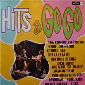 Unknown Artist - Hits A Gogo
