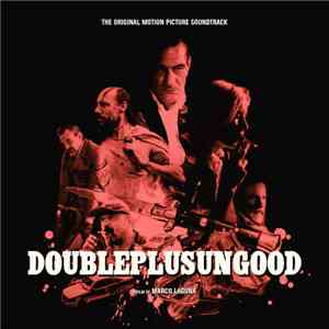 Various - Doubleplusungood (The Original Motion Picture Soundtrack)