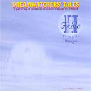 Various - Dreamwatchers' Tales Fable II - Visions Of The Watchgirl