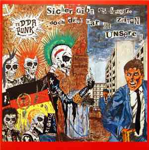 Various - Sicher Gibt Es Bessere Zeiten, Doch Diese War Die Unsere Vol.2